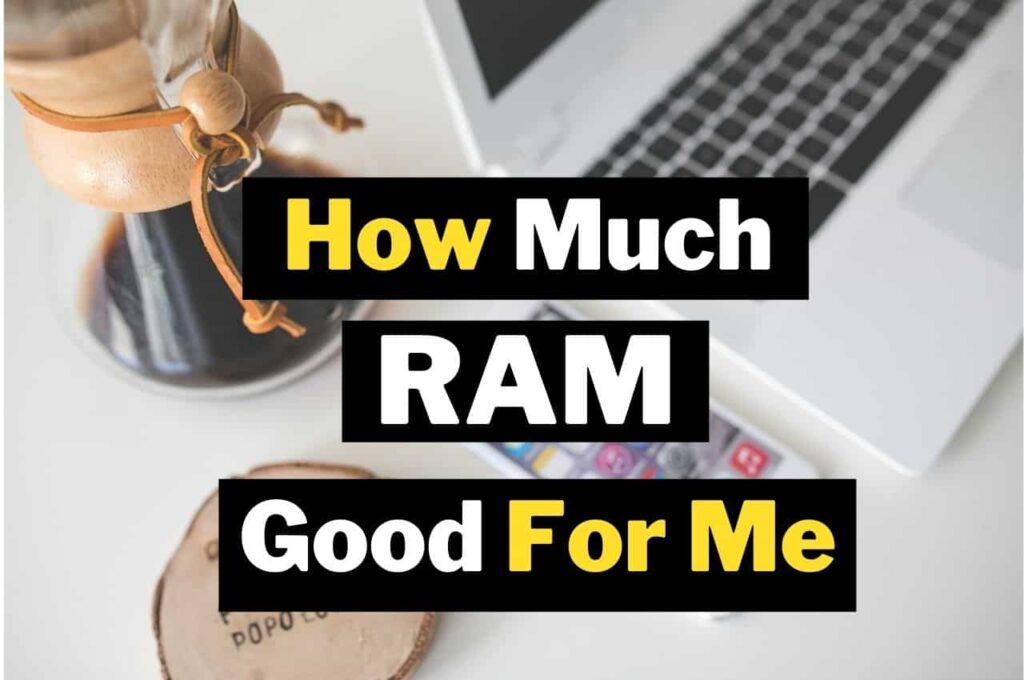 How Much RAM is Good For a Chromebook [Detailed Guide]
