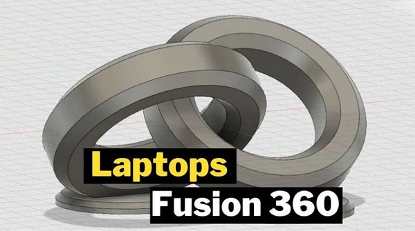 laptop for fusion 360